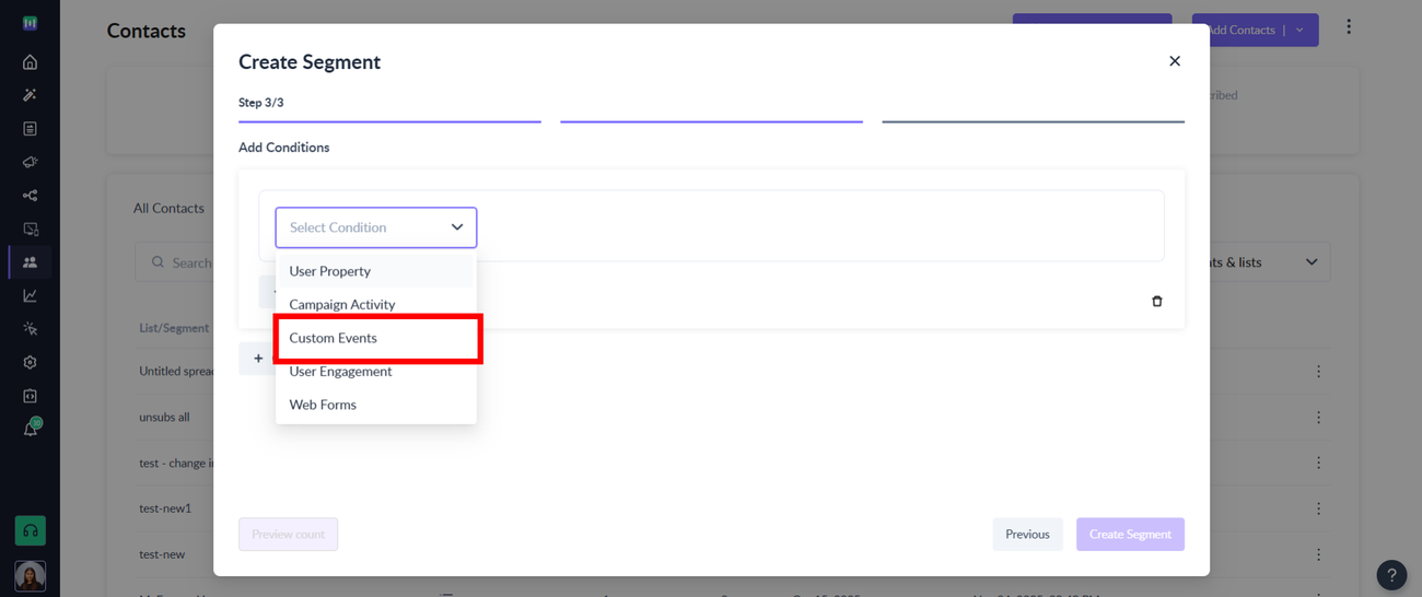 How to segment contacts based on 'Custom Events'